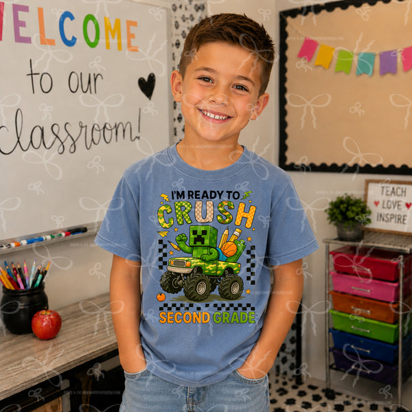 Im Ready To Crush 2nd Grade- Minecraft