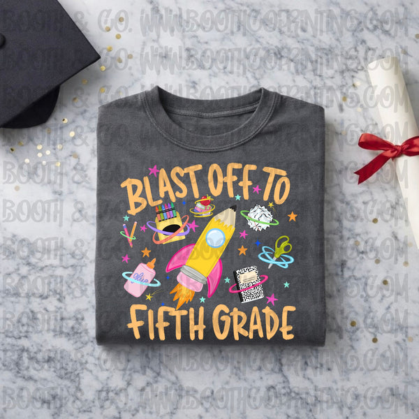 Blast Off To Fifth Grade! (Pink)