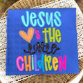Jesus Loves the little children