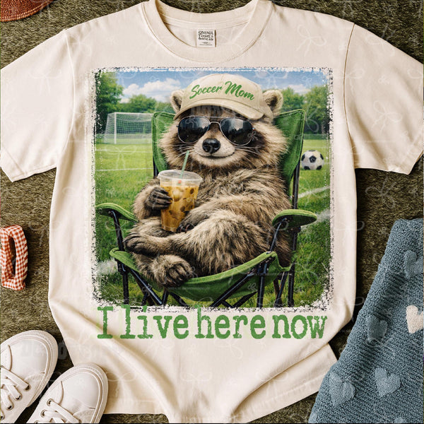 I Live Here Now Raccoon - Soccer Mom
