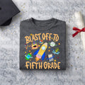 Blast Off To Fifth Grade! (Blue)
