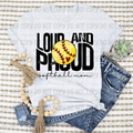 Loud and Proud Softball Mom