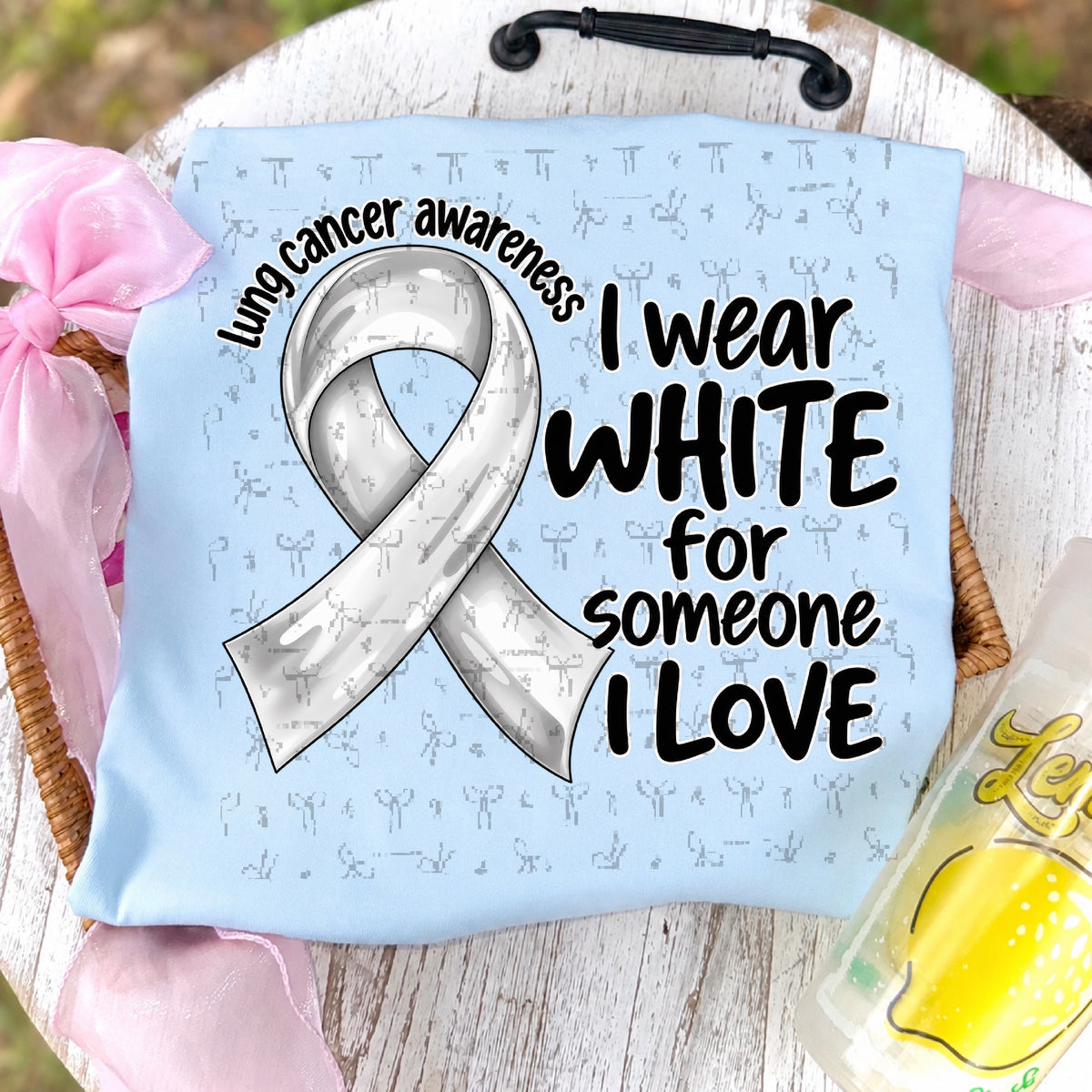 I Wear White For Someone I Love
