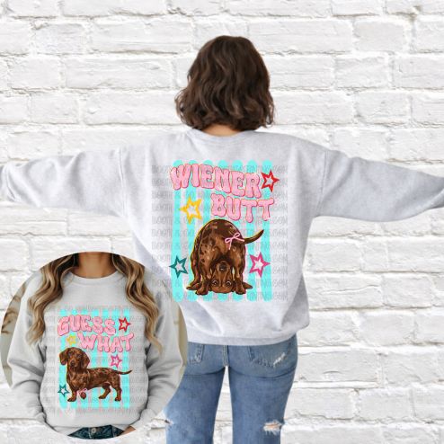 Guess What... Weiner Butt! (Back)
