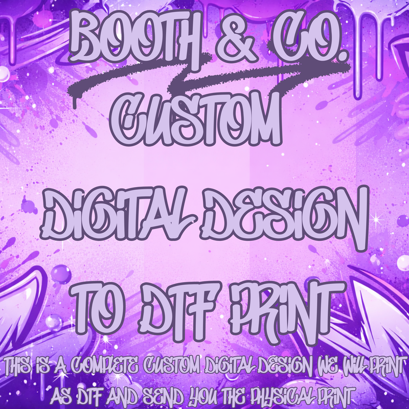 Custom Digital Design To DTF Print