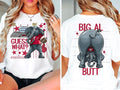 Guess What... Big Al Butt!! (Back)